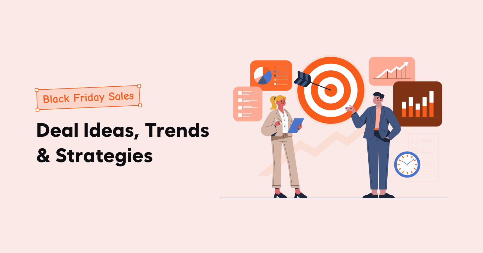 Deal ideas, Trends and Strategies