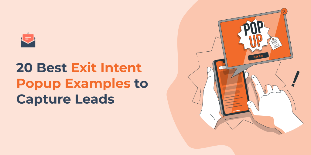 20 Best Exit Intent Popup Examples to Capture Leads