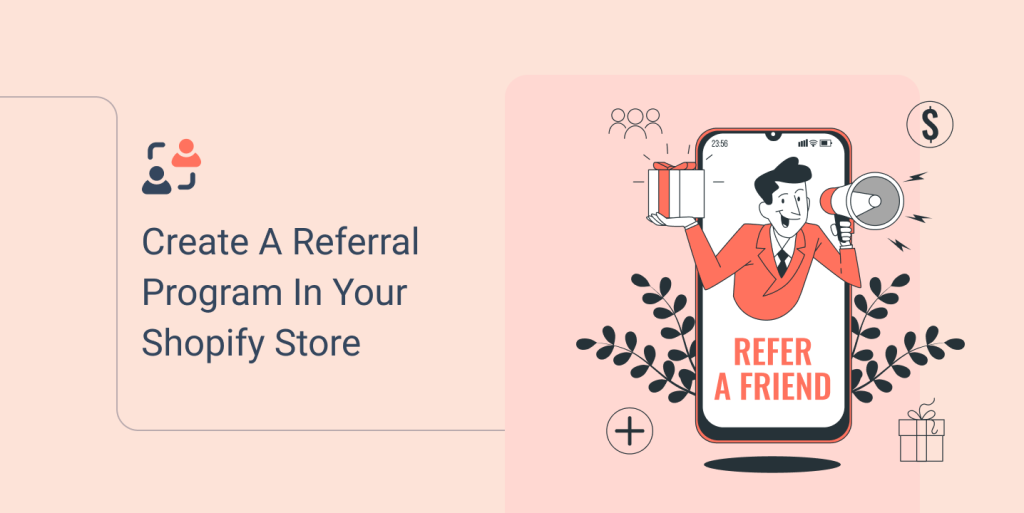 create referral program in your shopify store