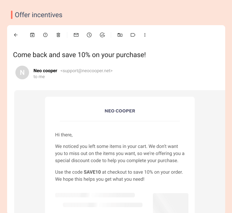 Offer incentives