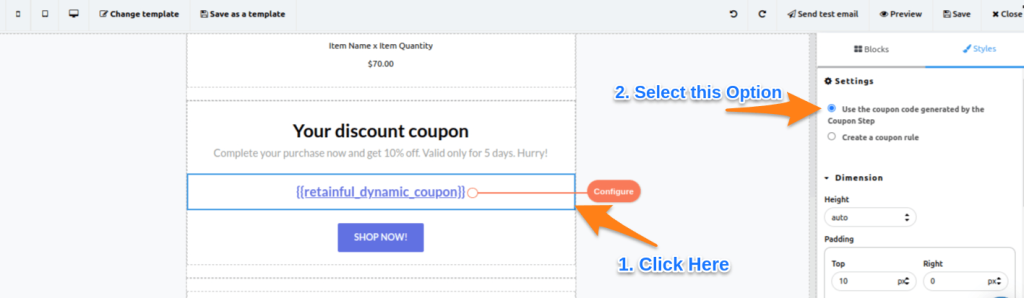 Adding the coupon in the Retainful plugin. 