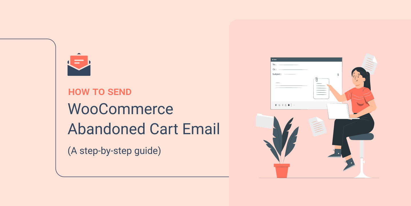How to Send WooCommerce Abandoned Cart Email