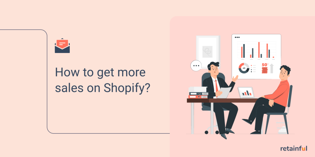 Get more sales in shopify