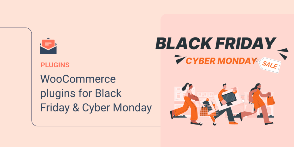 Best Woocommerce plugins for Black Friday and Cyber Monday