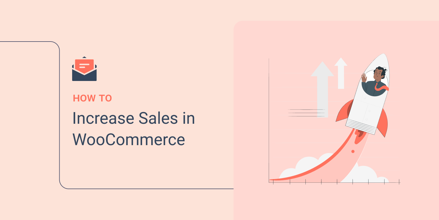 How to Increase Sales in WooCommerce