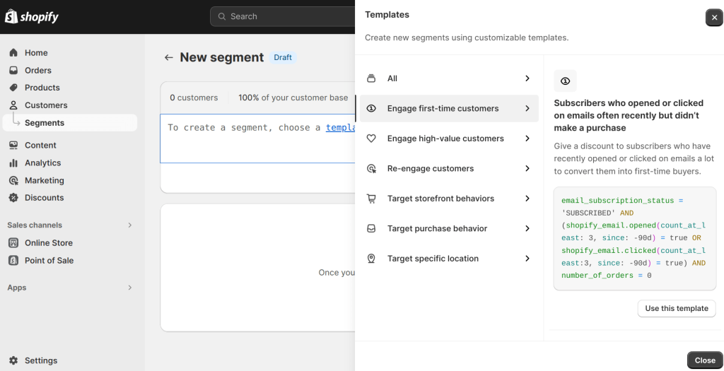 Creating segments using the templates option in Shopify