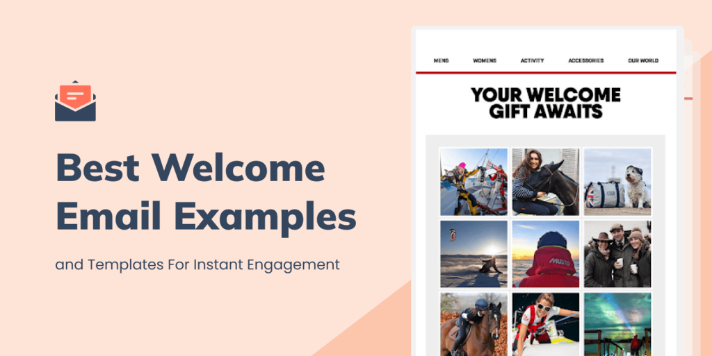 Welcome Email Examples and Templates For Instant Engagement