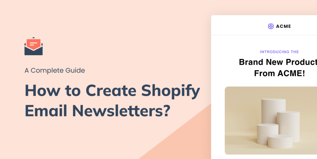 Create shopify email newsletter