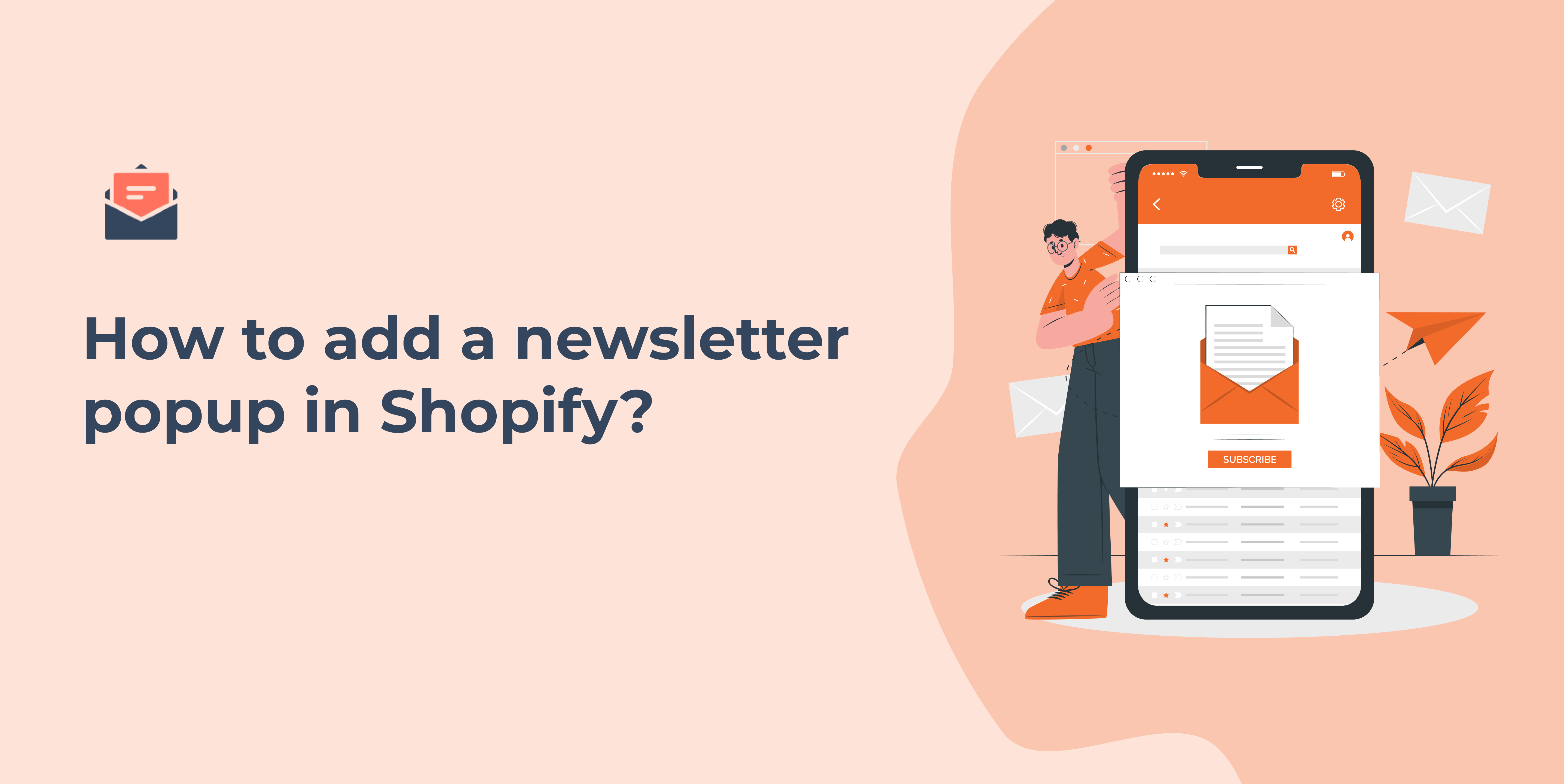 How to add a Newsletter Popup in Shopify? 
