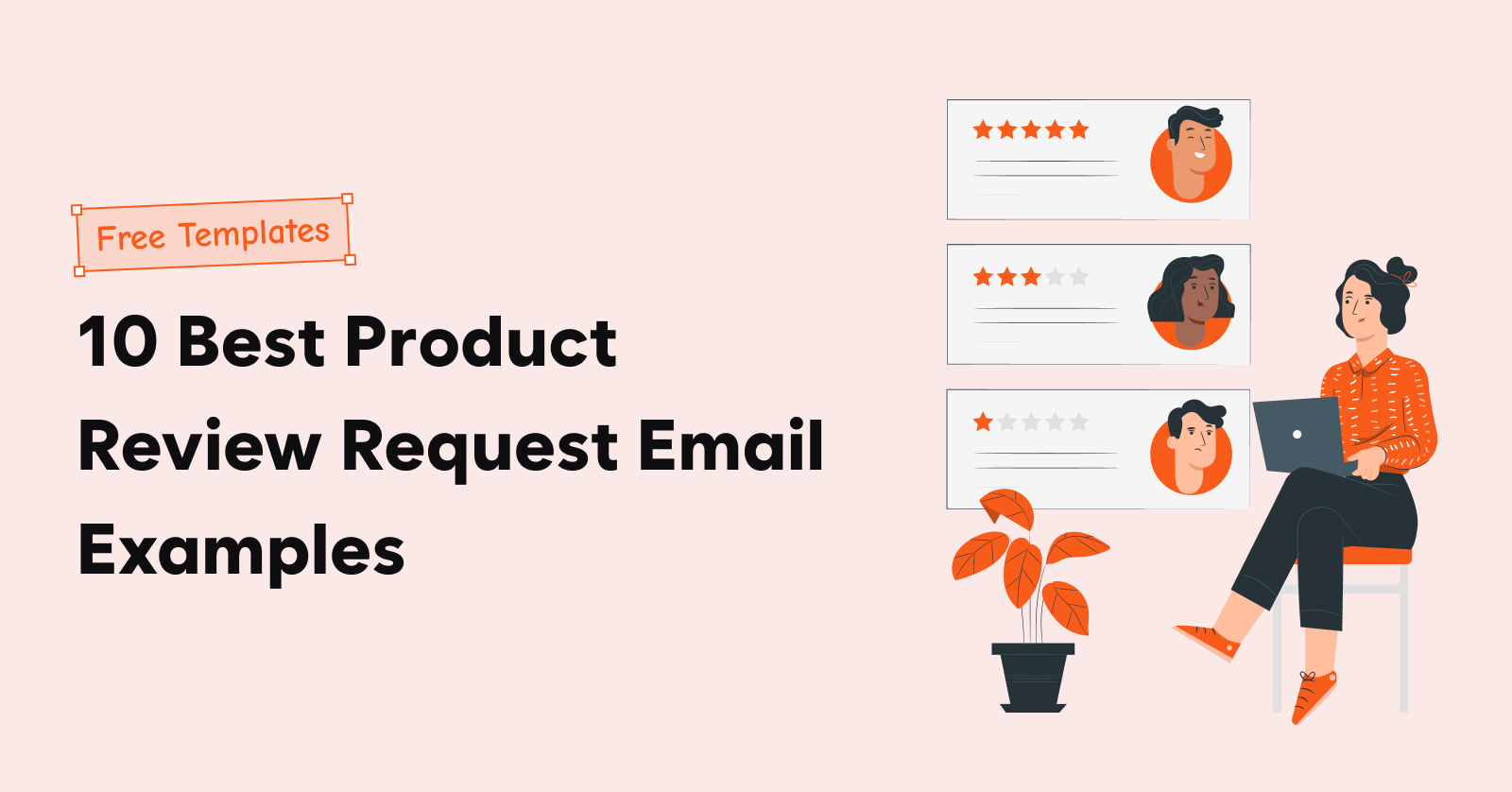 10 Best Product Review Request Email Examples + Free Templates