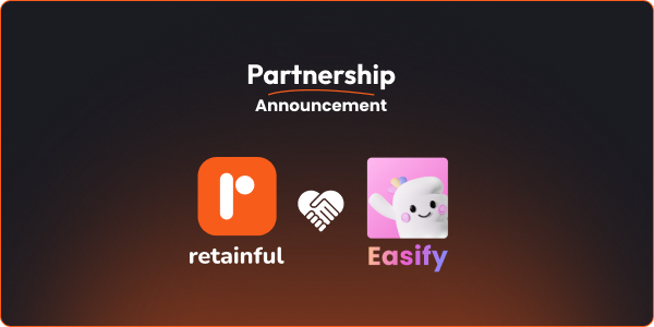 Partner retainful and easify