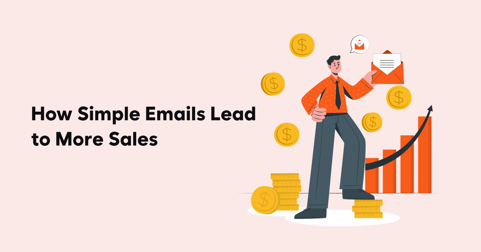 How Simple Emails Lead to More Sales