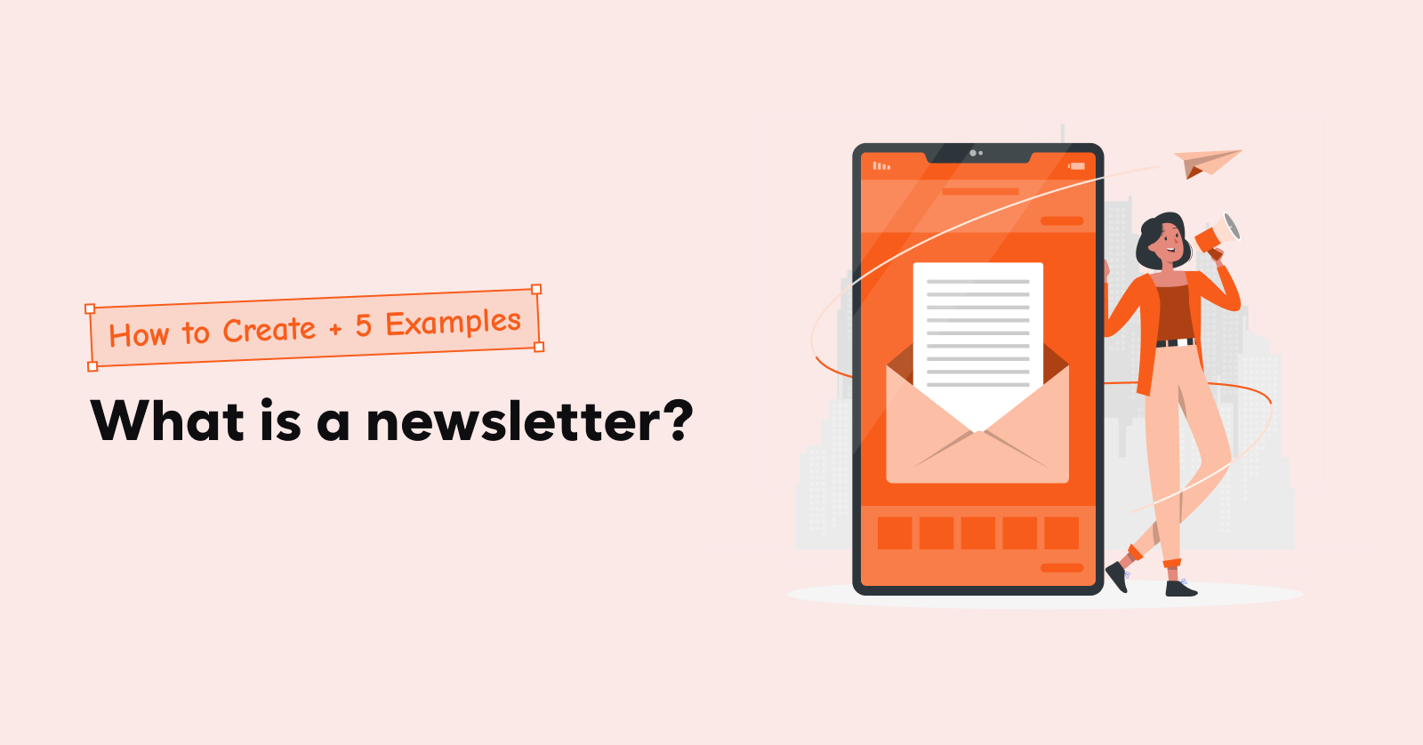 What is a newsletter (How to Create + 5 Examples)