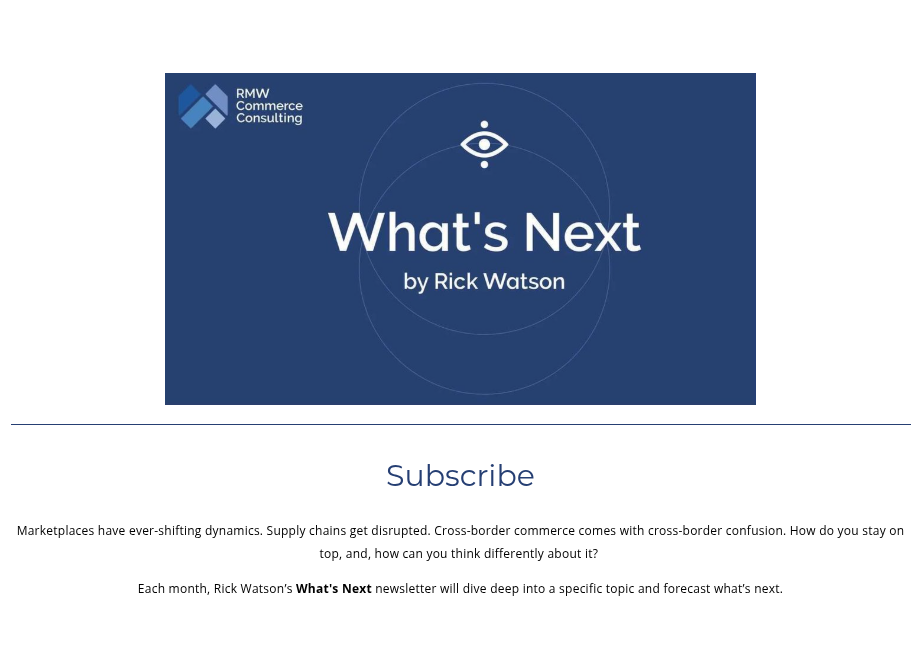 What’s Next ecommerce newsletter by Rick Watson