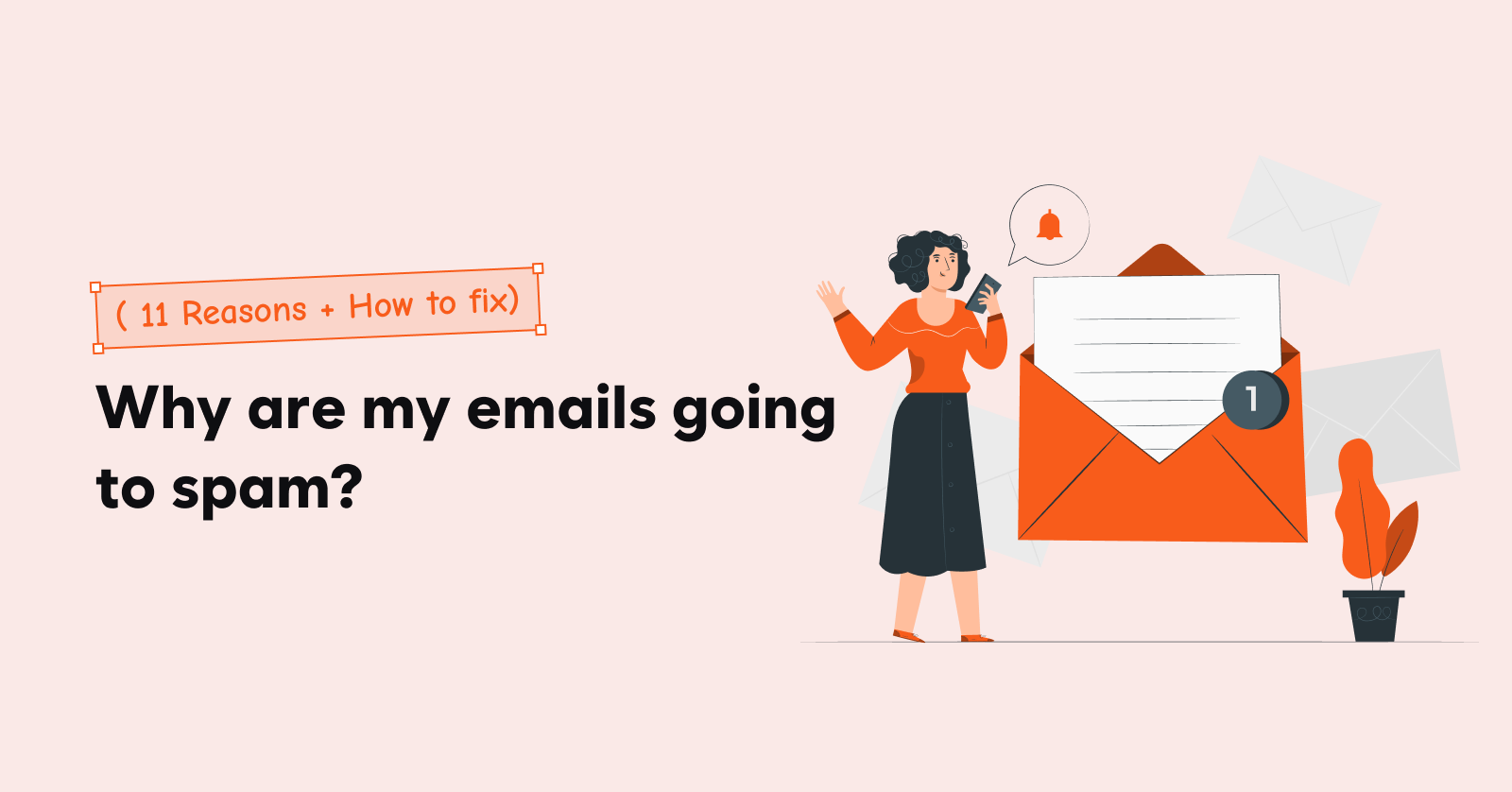 Why are my emails going to spam