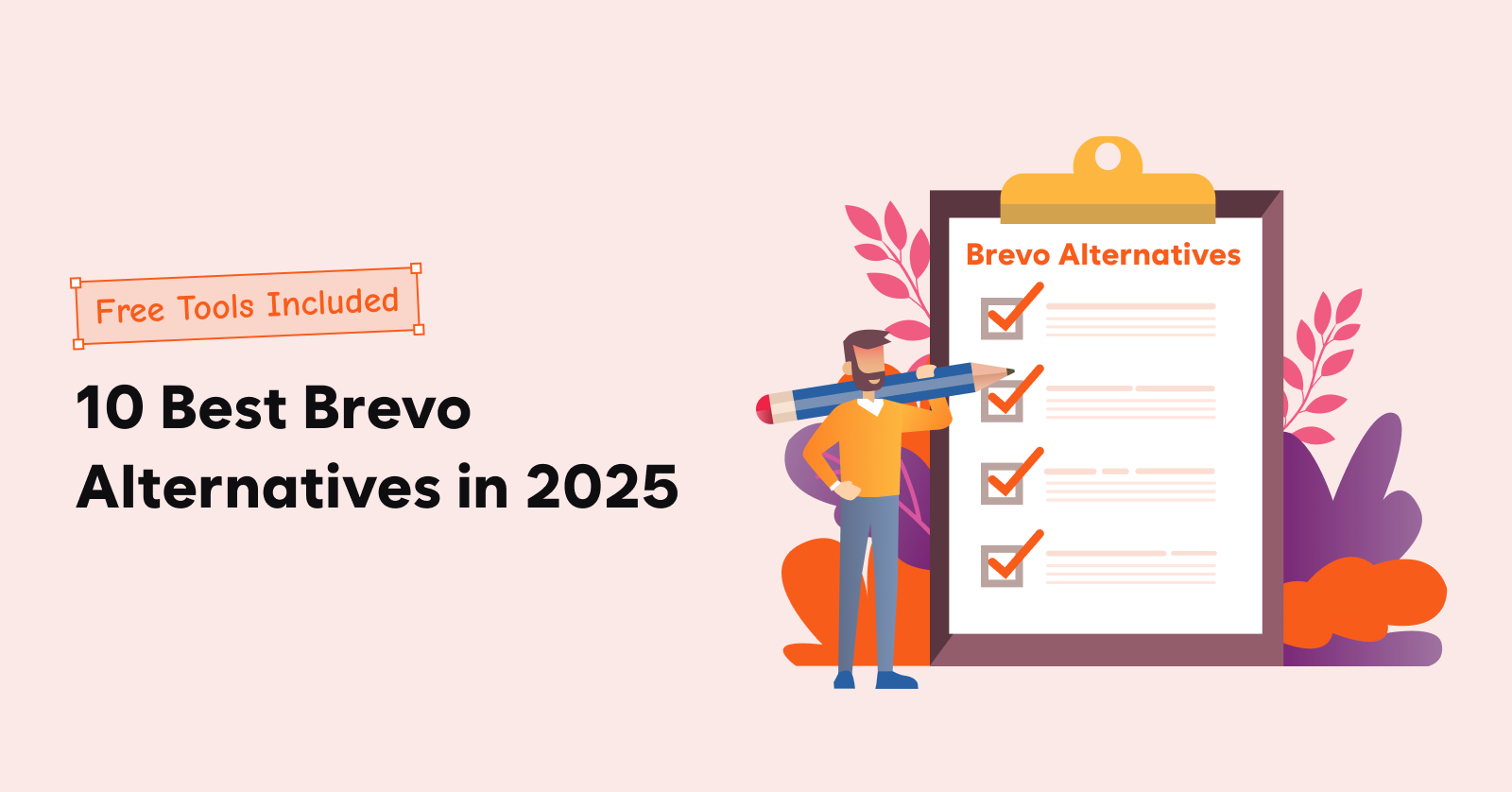 10 Best Brevo Alternatives in 2025 (Free Tools Included)