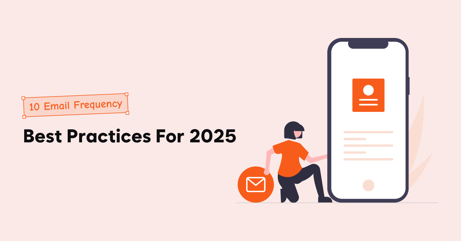 Email Frequency Best Practices