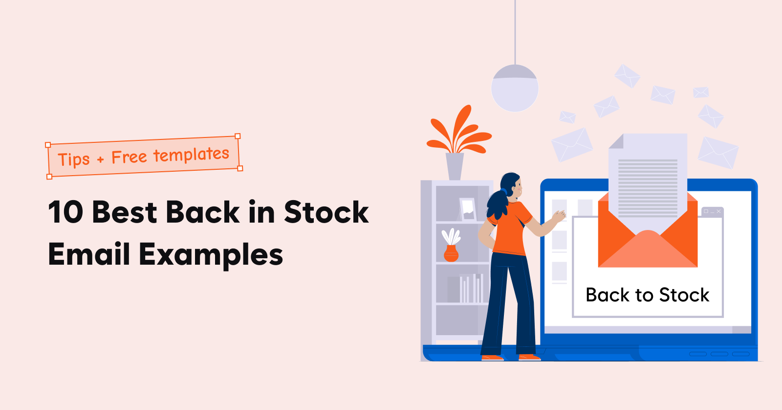10 Best Back in Stock Email Examples