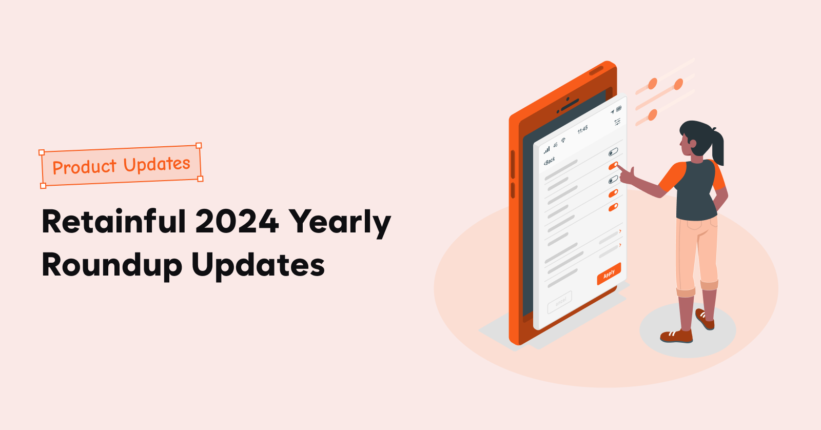 Retainful 2024 Yearly Roundup Updates