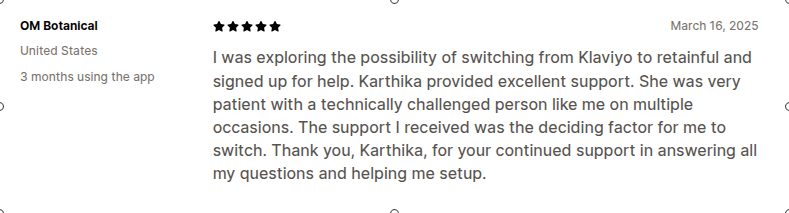 User-review regarding Retainful support while migrating from Klaviyo
