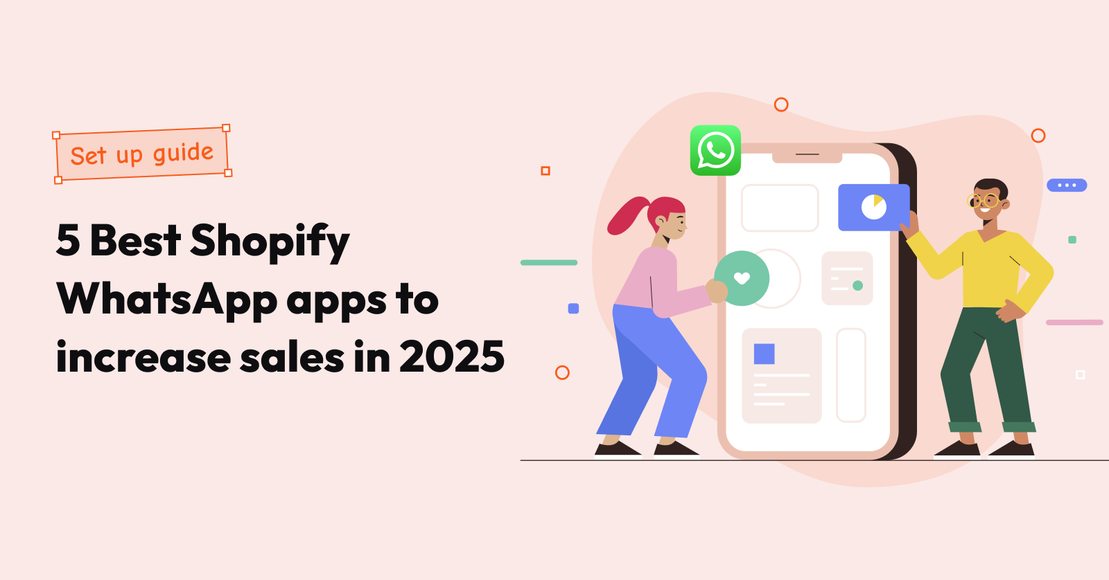 5 Best Shopify WhatsApp apps to increase sales in 2025