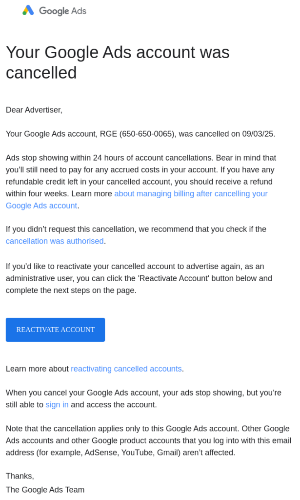 An account cancellation email from Google Ads confirms the cancellation process and provides an option to reactivate the Google Ads account.