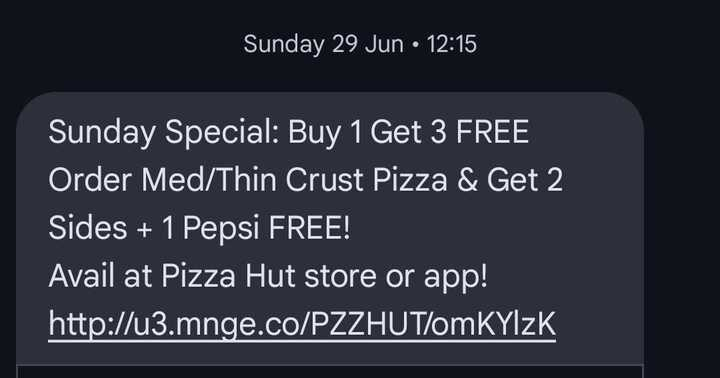  Pizza Hut sends a full-length link via SMS  