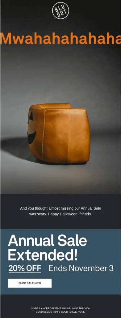 The image provided is a clean, modern Halloween-themed email from Blu Dot, a furniture and design company, extending their annual sale.