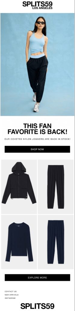 Back-in-stock email marketing example from SPLITS59 for their coveted Nylon Joggers. The headline reads: 'THIS FAN FAVORITE IS BACK.