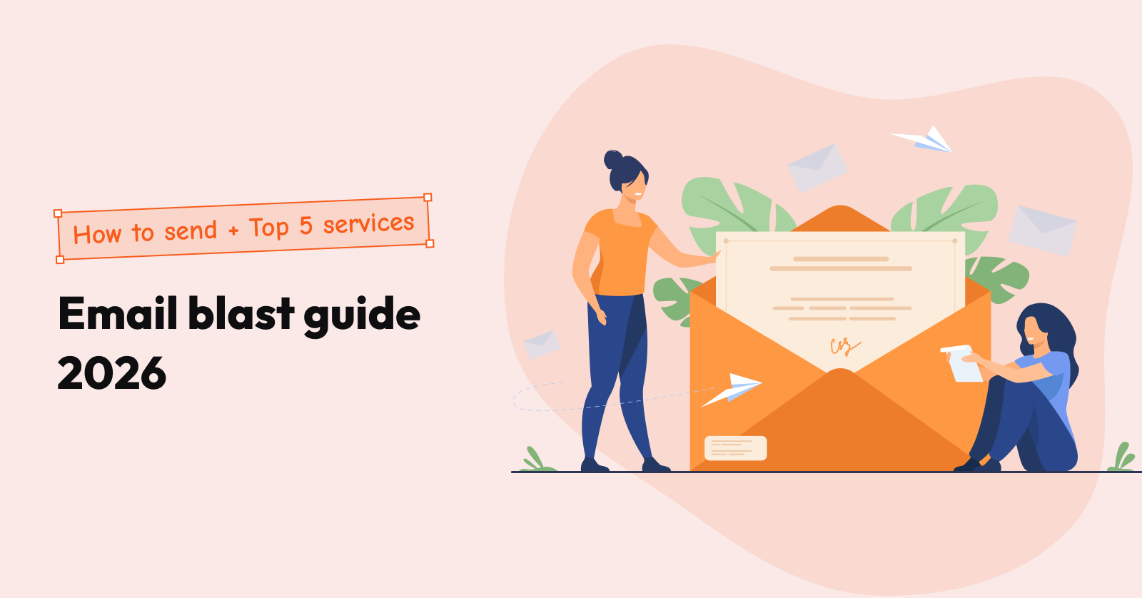 Email blast guide 2026