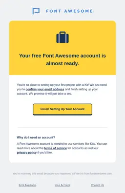 Account confirmation email from Font Awesome stating the user's free account is almost ready. It includes a prominent yellow "Finish Setting Up Your Account" CTA