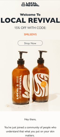 Welcome email from Local Revival featuring organic skincare products. The email offers a 15% discount code (SMLSDVS) and a prominent "Shop Now" call-to-action