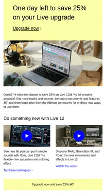 Upgrade offer email from Ableton creating urgency with a "One day left" warning to save 25% on the Live 12 software upgrade.