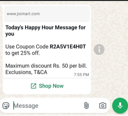 WhatsApp business message from JioMart promoting a "Today's Happy Hour Message" with a 25% OFF coupon, a maximum discount limit, and a "Shop Now" call-to-action button.