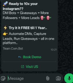 WhatsApp business message from Team Com. Bot promoting Instagram DM and giveaway automation, highlighting a "Try it FREE till 1 Year" offer with "Book Demo" and "Visit Us" CTA buttons.