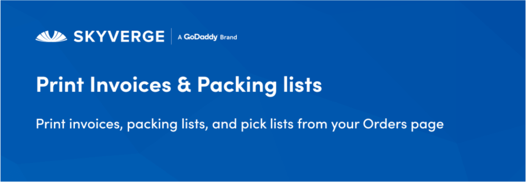 WooCommerce print invoices and packing lists