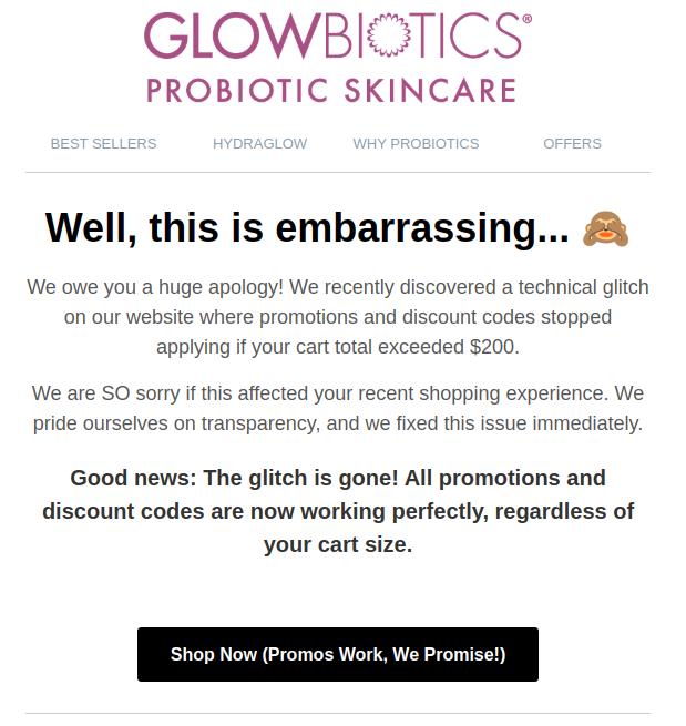 Email from GLOWBIOTICS PROBIOTIC SKINCARE apologizing for a technical glitch on their website that prevented promotions and discount codes from applying to carts over $200