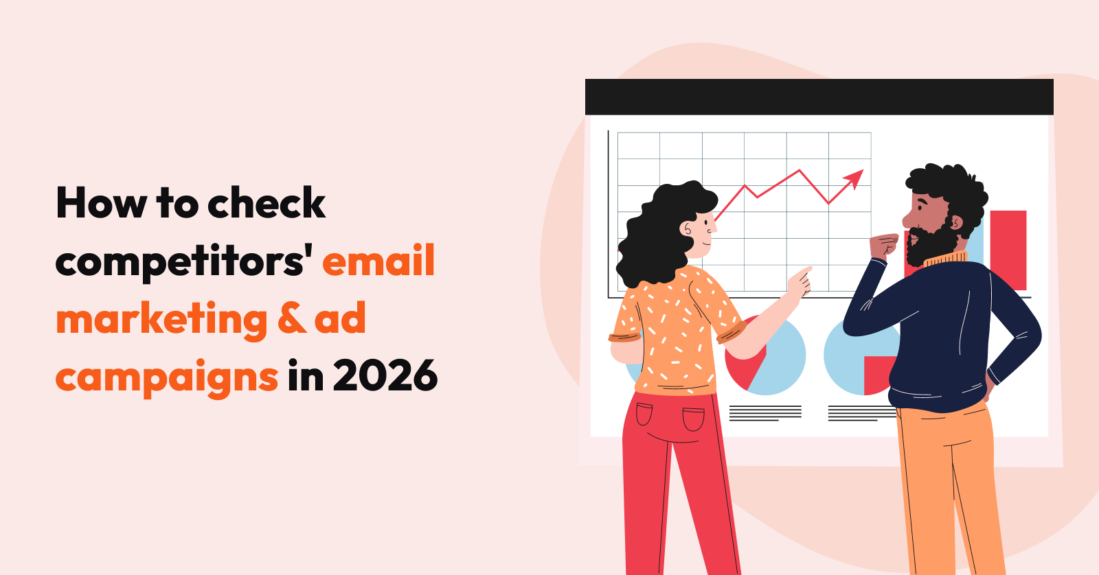 How to check competitors' email marketing & ad campaigns in 2026