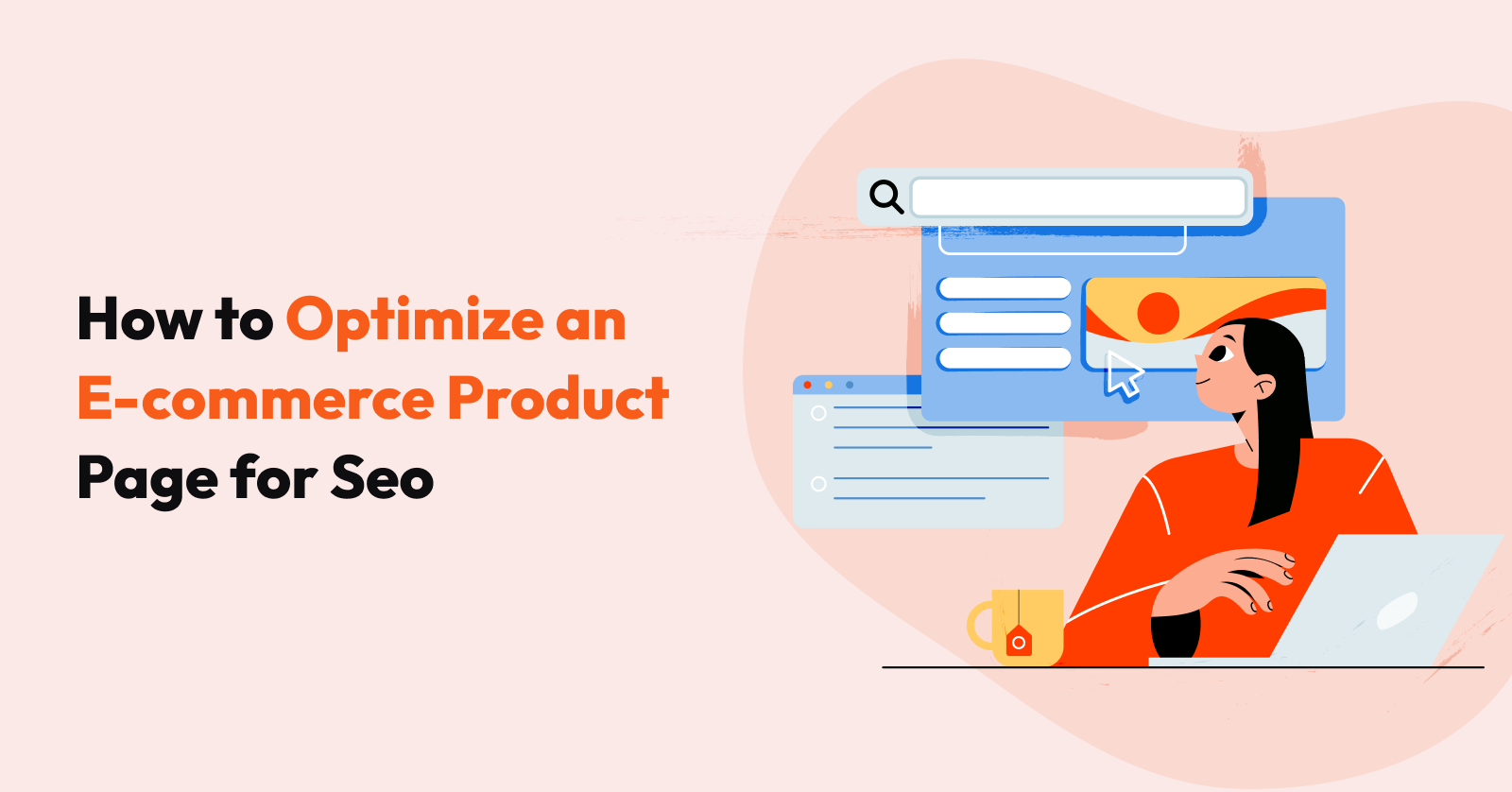 How to Optimize an E-commerce Product Page for Seo